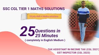 SSC CGL 2023 Tier 1  18 July shift 4 mathematics solutions [upl. by Hahnert293]