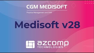 CGM Medisoft v28 New Features [upl. by Yesnek327]