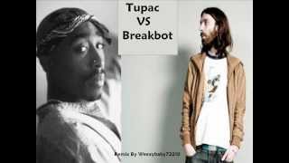 Tupac Vs Breakbot  Changes Remix [upl. by Upshaw149]