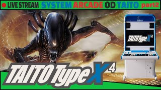 LIVE  Taito TypeX4  Testujemy System Arcade od Tatio 🔥 part 2 [upl. by Pawsner747]