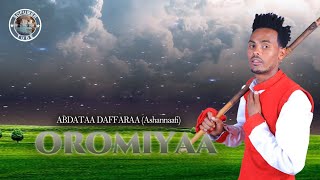 Abdataa Daffaraa Ashannaafii Oromiyaa New Ethiopian Oromo Music 28 February 2024 [upl. by Cordelie528]