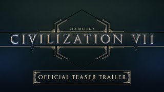 Sid Meier’s Civilization VII  Official Teaser Trailer [upl. by Valry544]