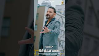 Black Night Song  Nachhatar Gill amp Mavi Singh  New Punjabi song 2024  Team with song [upl. by Ohl]