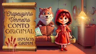 Chapeuzinho Vermelho e o Lobo Mau  Versão Completa  Irmãos Grimm lobomau chapeuzinhovermelho [upl. by Suivatnad]