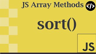 Easily Understand sort  A JavaScript Array Method [upl. by Oiramel854]