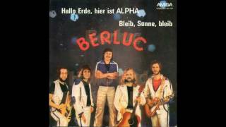 Berluc  Hallo Erde hier ist Alpha 1978 [upl. by Monagan]