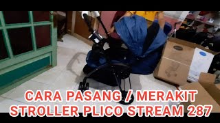 CARA PASANG MERAKIT STROLLER PLIKO STREAM [upl. by Domingo511]