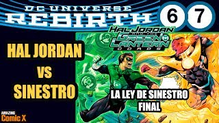 HAL JORDAN vs SINESTRO  La Ley de Sinestro FINAL  Rebirth 6 y 7 [upl. by Yebot]