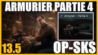 ARMURIER PARTIE 4 135  OPSKS  Escape From Tarkov FR Gunsmith part 4 [upl. by Blanding176]