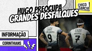 CORINTHIANS YURI E MEMPHIS FORA ZAGUEIRO SÓ VOLTA ANO QUE VEM E FLA COMPLICA VENDA DE HUGO SOUZA [upl. by Laurette]