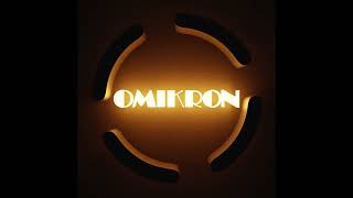 Omikron  Beginning [upl. by Eilak]