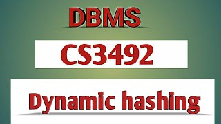 Dynamic hashing in DBMS tamilCS3492Anna university reg2021 [upl. by Uno977]