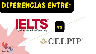 Celpip vs Ielts diferencias [upl. by Swiercz573]