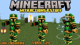 Addon with action and stuff 121 Mcpe •• Link Mediafire [upl. by Jair]