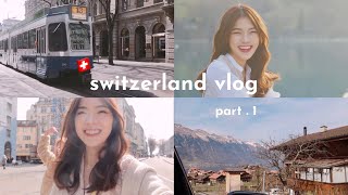 eng Switzerland Travel Vlog 2022 🇨🇭✨瑞士vlog ✈️ tourist spots foodie shopping 全世界上最美的国家✨ [upl. by Assylem]