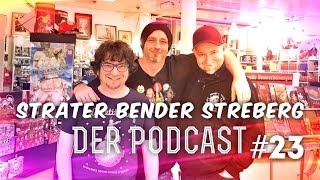 Sträter Bender Streberg  Der Podcast Folge 23 [upl. by Errehs]