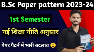 BSc 1St year paper pattern 202324  bsc exam pattern 2023  bsc paper pattern Science foundation [upl. by Goodrich]