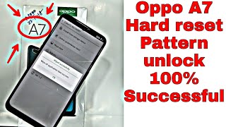 Oppo A7 Hard reset Pattern lock Unlock without pc successful [upl. by Yhtuv]