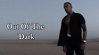 RAF Camora – Out Of The Dark Lyrics [upl. by Hi]