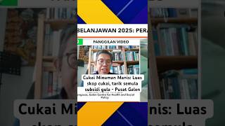 Cukai Minuman Manis Luas skop cukai tarik semula subsidi gula  Pusat Galen [upl. by Cosimo]