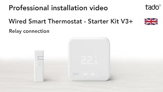 tado° Professional installation video  Wired Smart Thermostat  Relay [upl. by Center757]