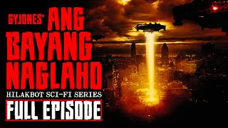 ANG BAYANG NAGLAHO FULL EPISODE  HorrorSciFi Series [upl. by Lewap771]