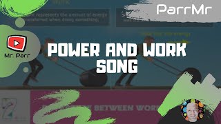 Power and Work Song [upl. by Reham217]