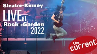 SleaterKinney – live at Rock the Garden 2022 full set [upl. by Ettenaej185]