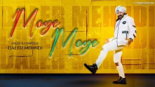 Moye Moye 20  Daler Mehndi  Official Video  Ni Aci Moye Moye  DRecords [upl. by Neehar]