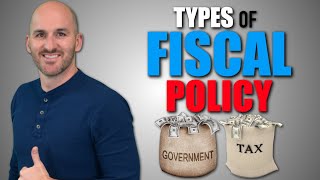 Macro Unit 31  Types of Fiscal Policy [upl. by Luas637]