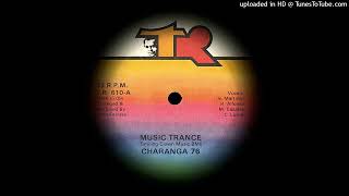 Charanga 76  Music Trance 1979 [upl. by Anaerdna]