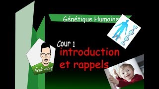 01 introduction et rappels  Génétique humaine  Bac Tunisie [upl. by Anilehcim701]