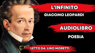 🔴 LINFINITO di Giacomo Leopardi HD Interprete Lino Moretti [upl. by Aivartal]