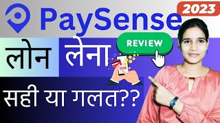 Paysense Loan App Review 2023  Paysense Loan  Interest Rate  Full Details [upl. by Robers]