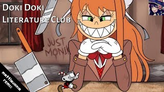 Doki Doki Literature Club  quotJust Monikaquot Cuphead Remix mattlovania [upl. by Ansev]