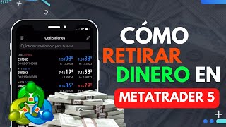 Cómo retirar dinero de MetaTrader 5  MT5 para principiantes [upl. by Abdul925]