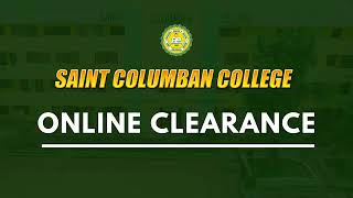 Saint Columban College  Online Clearance System [upl. by Augusta]