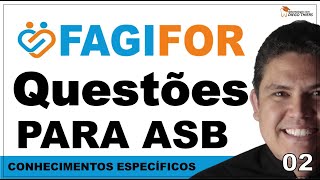 RESOLUÇÃO DE QUESTÕES PARA AUXILIAR EM SAÚDE BUCAL ASB CONCURSO FAGIFOR 2024 BANCA IBFC  02 [upl. by Ettenotna]