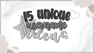 15 UNIQUE USERNAME ideas [upl. by Eedissac565]