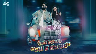 Qais Ulfat  Gul E Herati 4K Official Video قیس الفت  گل هراتی [upl. by Isabea170]