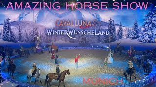 Cavalluna Kids Winterwunscheland amazing horse show in Munich Germany [upl. by Lindsley]