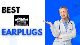 Best Earplugs for Different Situations and Environments [upl. by Sylvia403]