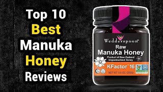 Top 10 Best Manuka Honey Reviews 2022 [upl. by Cline]