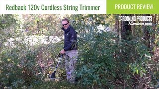 Redback 120vRX Cordless String Trimmer Review  Gardening Products Review [upl. by Rehpotsyrk]