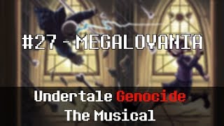 Undertale Genocide The Musical  MEGALOVANIA [upl. by Piderit]