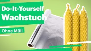 DIY Bienenwachstuch  OHNE MÜLL [upl. by Zoellick]