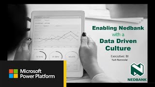 Nedbank uses Power BI for increased agility and to drive datadriven culture [upl. by Sualk345]