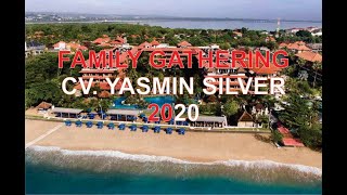 Family Gathering Yasmin Silver 2020 [upl. by Leigha]