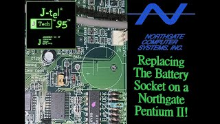 A Case of Battery Replacing the Battery Socket on this Northgate Pentium II Machine [upl. by Leeann]