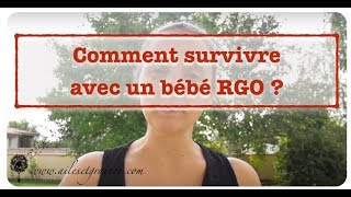 Avoir un Bébé RGO reflux gastrooesophagien [upl. by Squire]